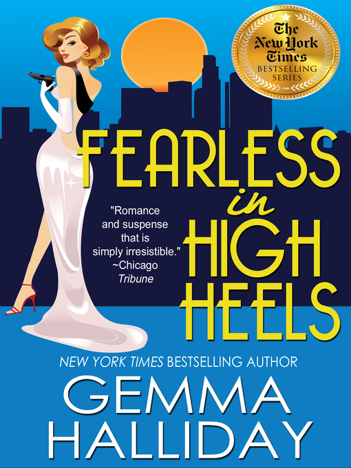 Title details for Fearless in High Heels by Gemma Halliday - Wait list